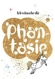 Cover von Ich wünsche dir Phantasie