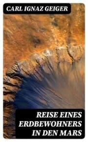 Cover von Reise eines Erdbewohners in den Mars
