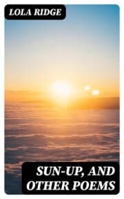 Cover von Sun-Up, and Other Poems