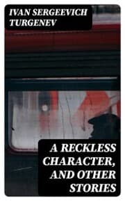 Cover von A Reckless Character, and Other Stories