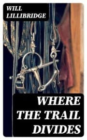 Cover von Where the Trail Divides