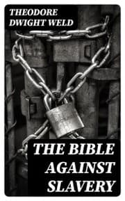 Cover von The Bible Against Slavery