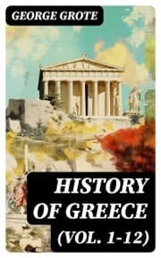 Cover von History of Greece (Vol. 1-12)