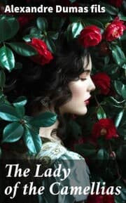 Cover von The Lady of the Camellias