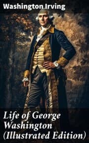 Cover von Life of George Washington (Illustrated Edition)