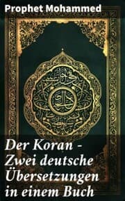 Cover von Der Koran - Zwei deutsche Übersetzungen in einem Buch