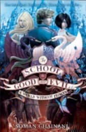 Cover von The School for Good and Evil - A World without Princes