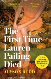 Cover von The First Time Lauren Pailing Died