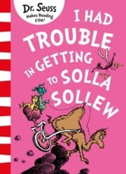 Cover von I Had Trouble In Getting to Solla Sollew
