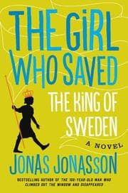 Cover von The Girl Who Saved the King of Sweden