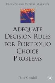 Cover von Adequate Decision Rules for Portfolio Choice Problems