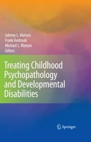 Cover von Treating Childhood Psychopathology and Developmental Disabilities