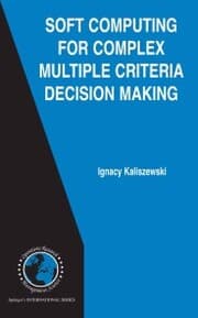 Cover von Soft Computing for Complex Multiple Criteria Decision Making