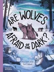 Cover von Are Wolves Afraid of the Dark?