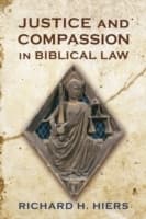 Cover von Justice and Compassion in Biblical Law