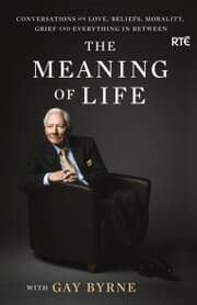 Cover von The Meaning of Life with Gay Byrne
