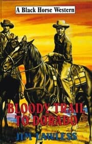 Cover von Bloody Trail to Dorado