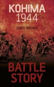 Cover von Battle Story: Kohima 1944