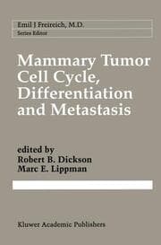 Cover von Mammary Tumor Cell Cycle, Differentiation and Metastasis