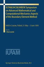 Cover von IUTAM/IACM/IABEM Symposium on Advanced Mathematical and Computational Mechanics Aspects of the Boundary Element Method