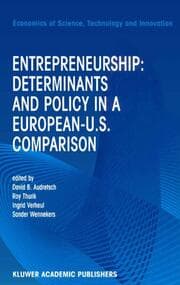 Cover von Entrepreneurship: Determinants and Policy in a European-U.S.Comparison
