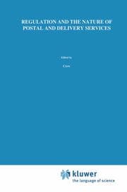 Cover von Regulation and the Nature of Postal and Delivery Services