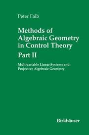 Cover von Methods of Algebraic Geometry in Control Theory: Part II