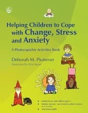 Cover von Helping Children to Cope with Change, Stress and Anxiety