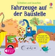 Cover von Schieben und Lauschen: Fahrzeuge auf der Baustelle