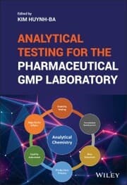 Cover von Analytical Testing for the Pharmaceutical GMP Laboratory