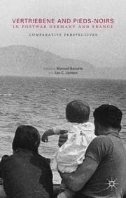 Cover von Vertriebene and Pieds-Noirs in Postwar Germany and France