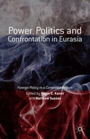 Cover von Power, Politics and Confrontation in Eurasia