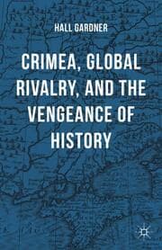 Cover von Crimea, Global Rivalry, and the Vengeance of History