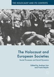 Cover von The Holocaust and European Societies