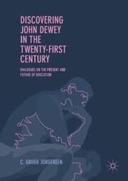 Cover von Discovering John Dewey in the Twenty-First Century