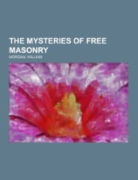 Cover von The Mysteries of Free Masonry