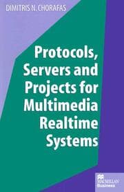 Cover von Protocols, Servers and Projects for Multimedia Realtime Systems
