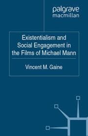 Cover von Existentialism and Social Engagement in the Films of Michael Mann