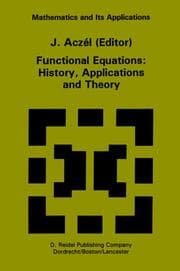 Cover von Functional Equations: History, Applications and Theory