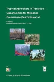 Cover von Tropical Agriculture in Transition - Opportunities for Mitigating Greenhouse Gas Emissions?