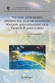 Cover von The New Astronomy: Opening the Electromagnetic Window and Expanding our View of Planet Earth