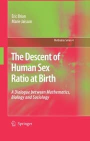 Cover von The Descent of Human Sex Ratio at Birth