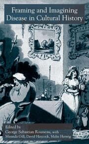 Cover von Framing and Imagining Disease in Cultural History