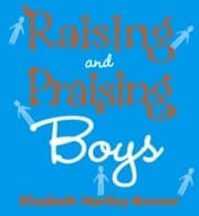 Cover von Raising and Praising Boys