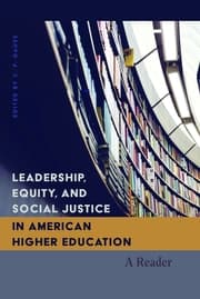Cover von Leadership, Equity, and Social Justice in American Higher Education