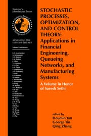 Cover von Stochastic Processes, Optimization, and Control Theory: Applications in Financial Engineering, Queueing Networks, and Manufacturing Systems