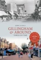 Cover von Gillingham & Around Through Time