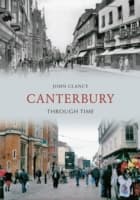 Cover von Canterbury Through Time