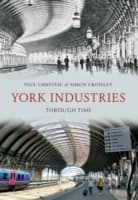 Cover von York Industries Through Time