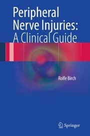 Cover von Peripheral Nerve Injuries: A Clinical Guide